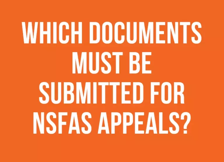 Which Documents Must Be Submitted For NSFAS Appeals?