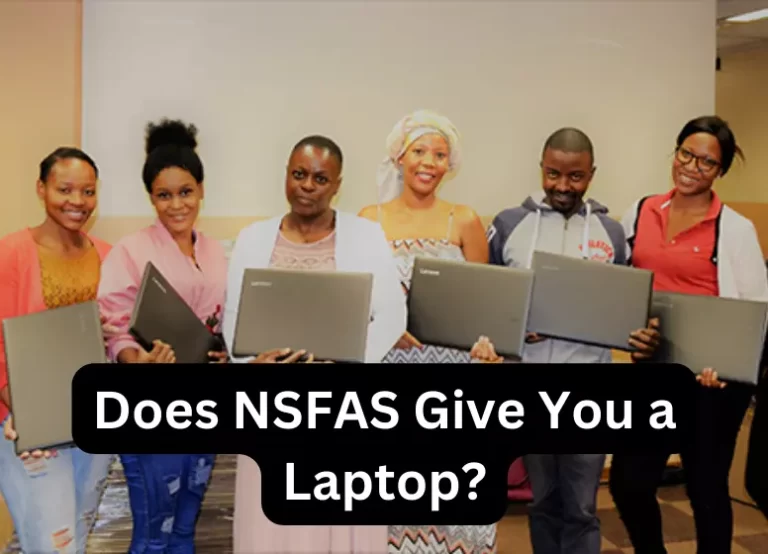 Does NSFAS Give You a Laptop? [2023]