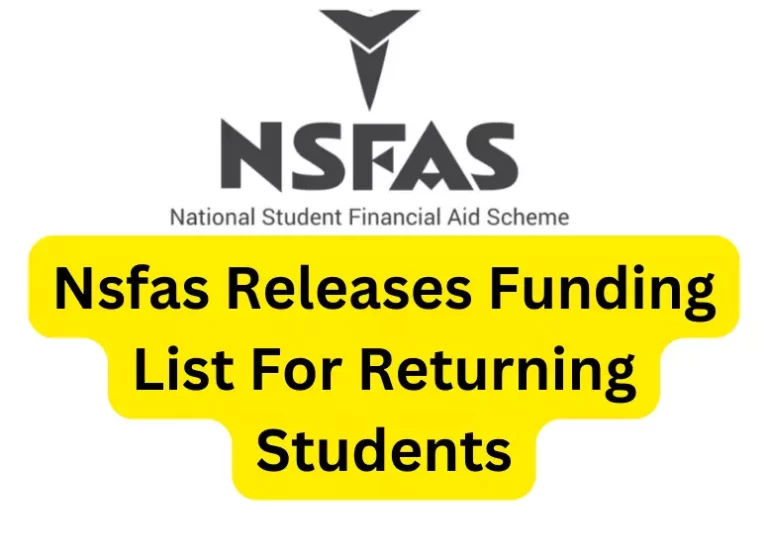 Nsfas Releases Funding List For Returning Students 2023