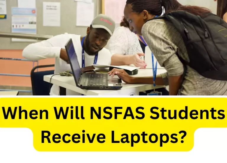 When Will NSFAS Students Receive Laptops in 2023?